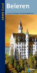 Reisgids Beieren ANWB gouden serie - ISBN 9789018028282 Reisgids Beieren ANWB gouden serie - ISBN 9789018028282