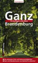Reisgids Ganz Brandenburg - ISBN 9783935029292 Reisgids Ganz Brandenburg - ISBN 9783935029292