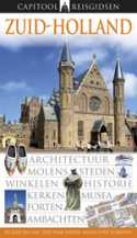 Reisgids Zuid-Holland - Capitoolgids - ISBN-9789041026705 Reisgids Zuid-Holland - Capitoolgids - ISBN-9789041026705