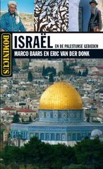 Reisgids Israel en de Palestijnse gebieden - Dominicus - ISBN 9789025744243 Reisgids Israel en de Palestijnse gebieden - Dominicus - ISBN 9789025744243